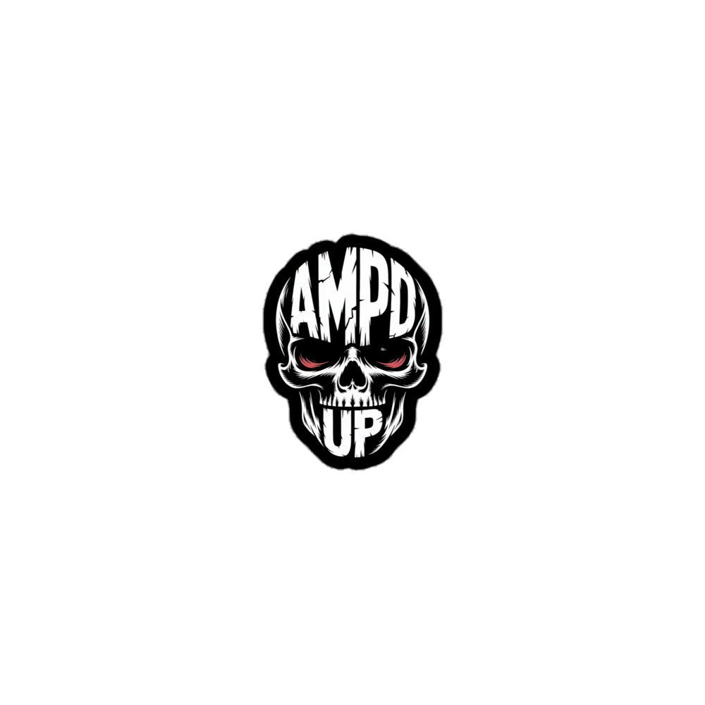 Amp'd Up Skull Sticker with Bold Text and Edgy Design for Customization