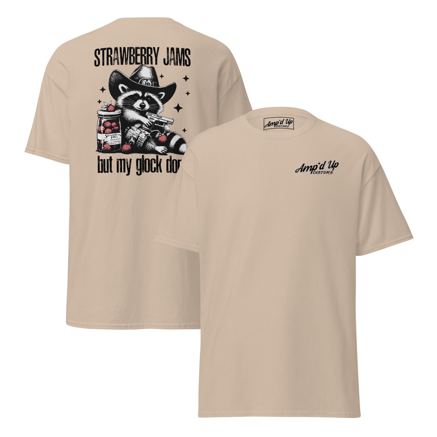 Beige Amp'd Up Custom T-shirt featuring back illustration with 'Strawberry Jams, But My Glock Don't' design