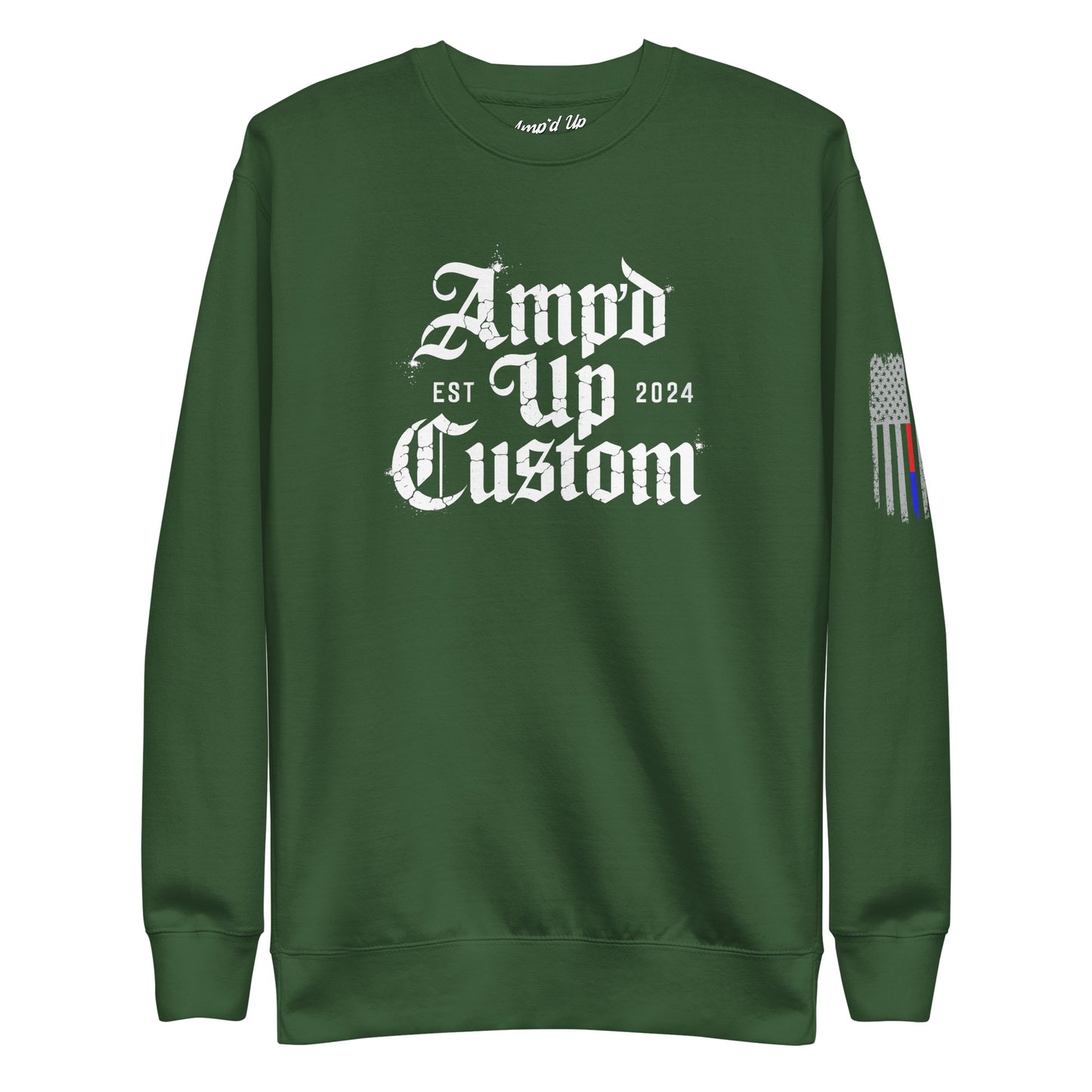 Forest green crewneck Amp'd Up Custom EST2024 Sweatshirt with white vintage logo on front and stripe sleeve detail