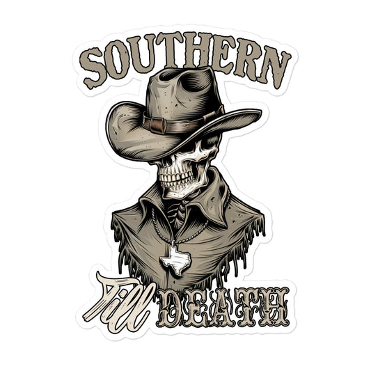 Southern Till Death Sticker featuring a skeleton in cowboy attire with a Texas shape