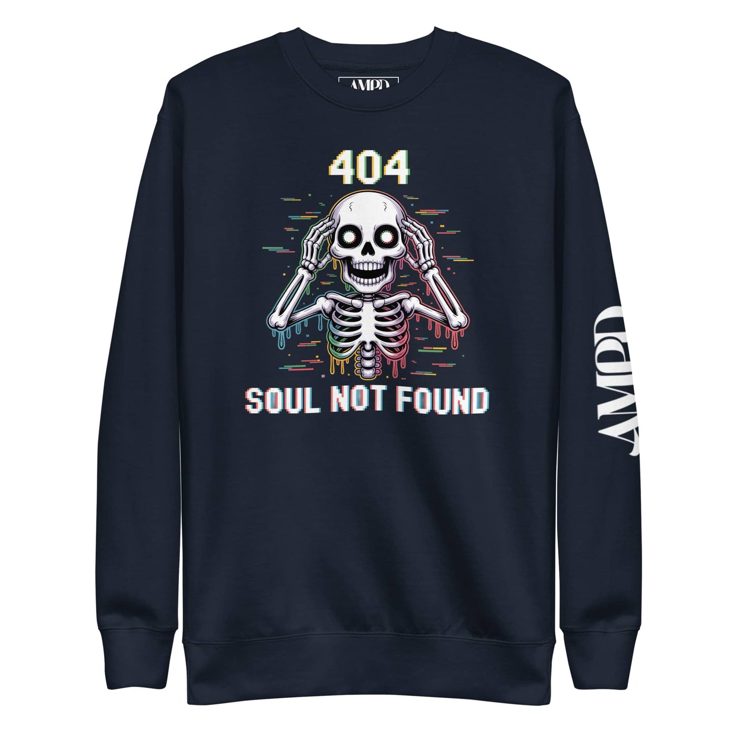 404 Soul Not Found Glitch Skeleton Sweatshirt from Amp'd Up Custom with vibrant graphic design