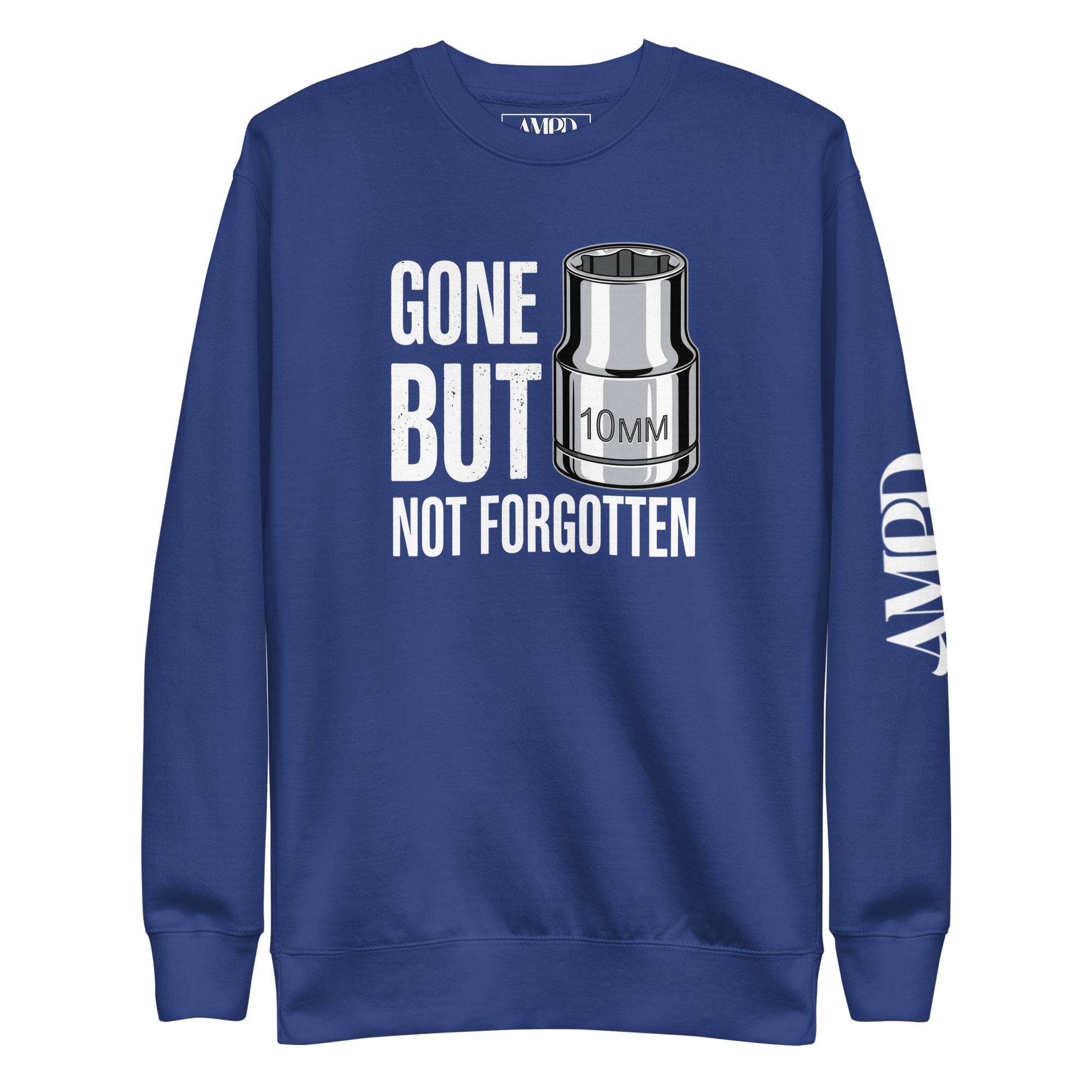 Gone But Not Forgotten 10mm Sweatshirt | AMPD in blue with a graphic socket design
