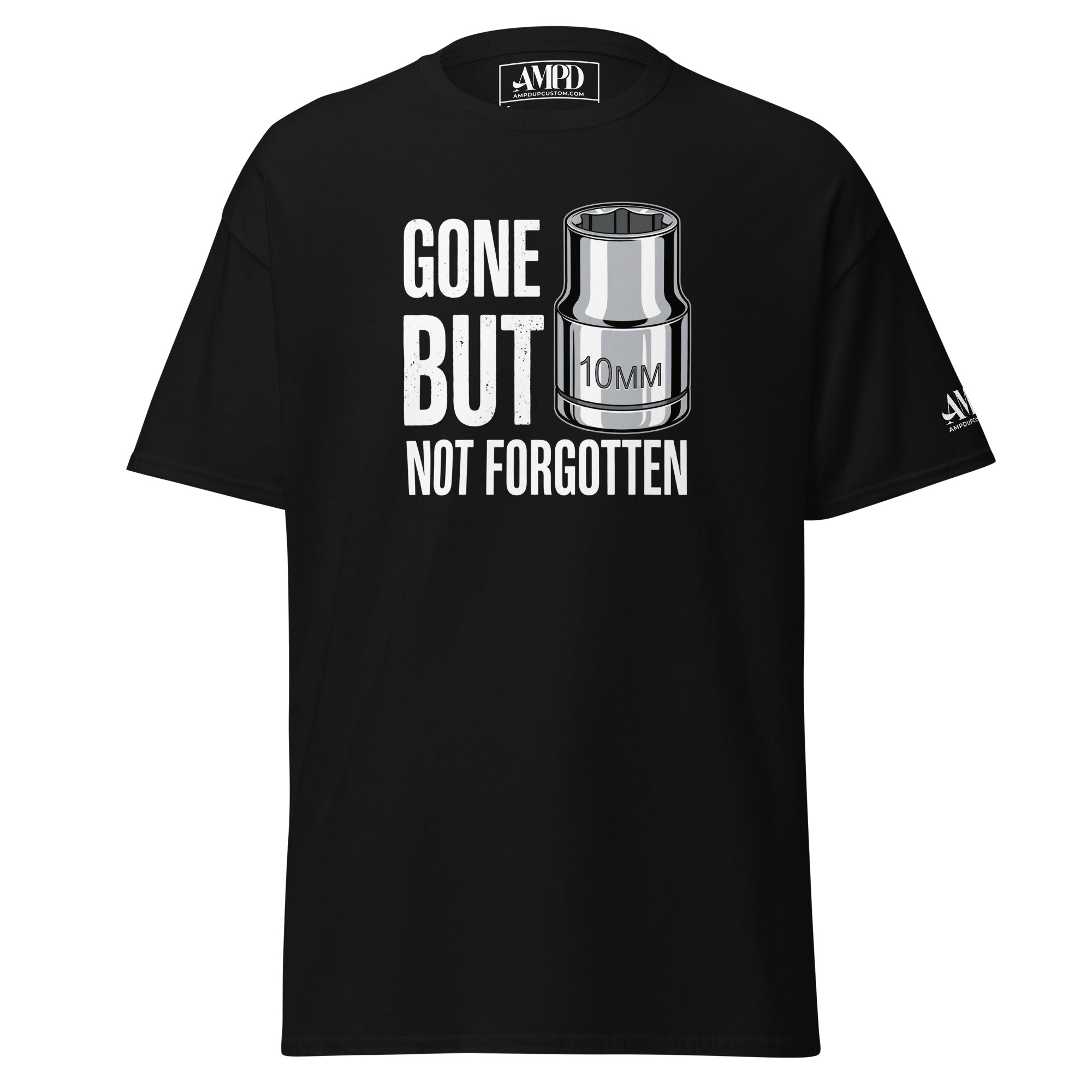 Gone But Not Forgotten 10mm T-Shirt | AMPD featuring a socket graphic on a black background