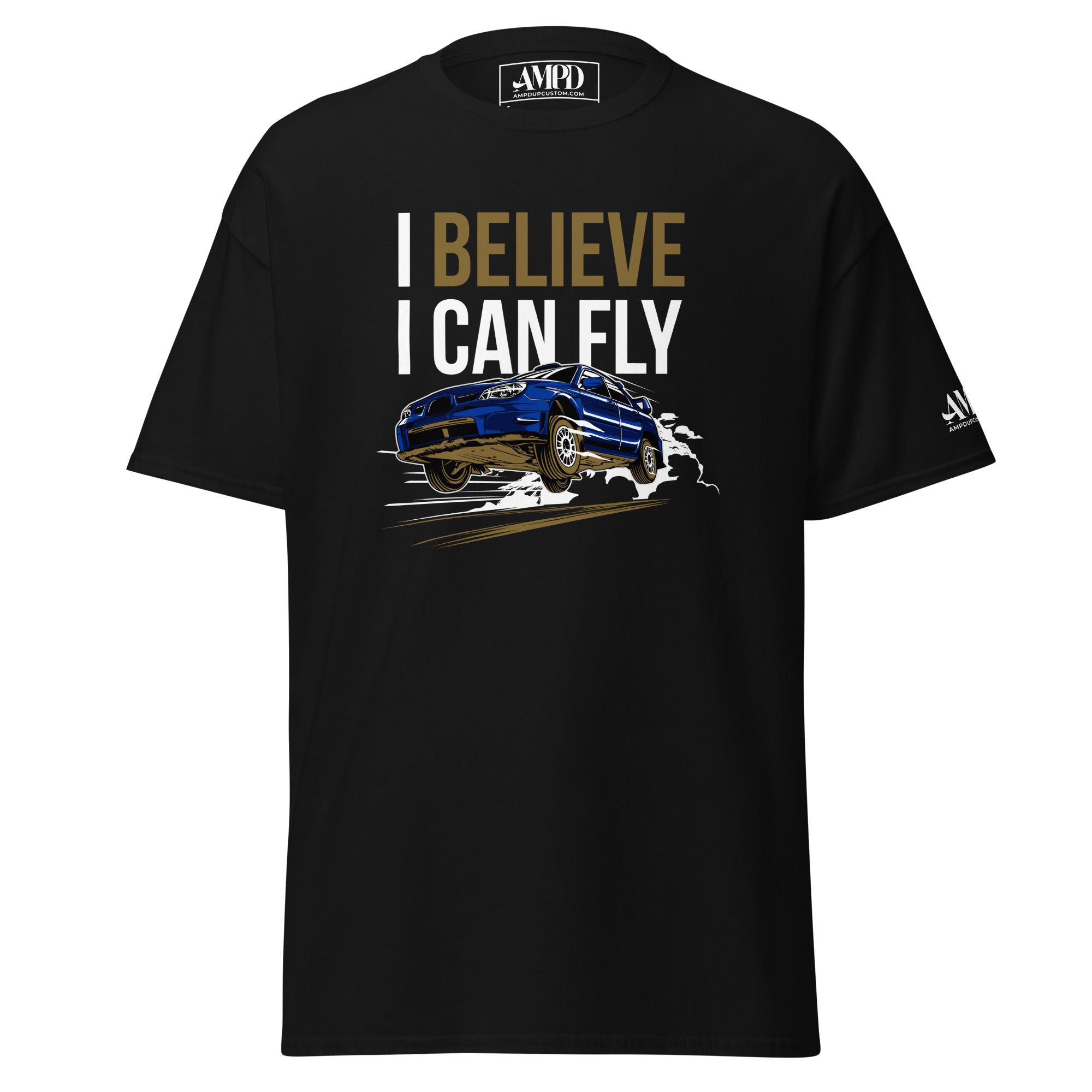 I Believe I Can Fly Rally Motorsport T-Shirt | AMPD featuring a blue racing car design on a black background