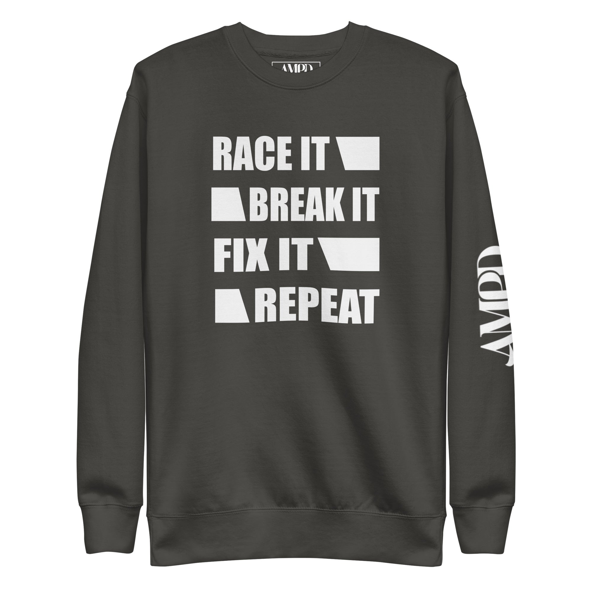 Amp'd Up Custom Race It Break It Fix It Repeat Sweatshirt in Dark Gray for Active Lifestyle