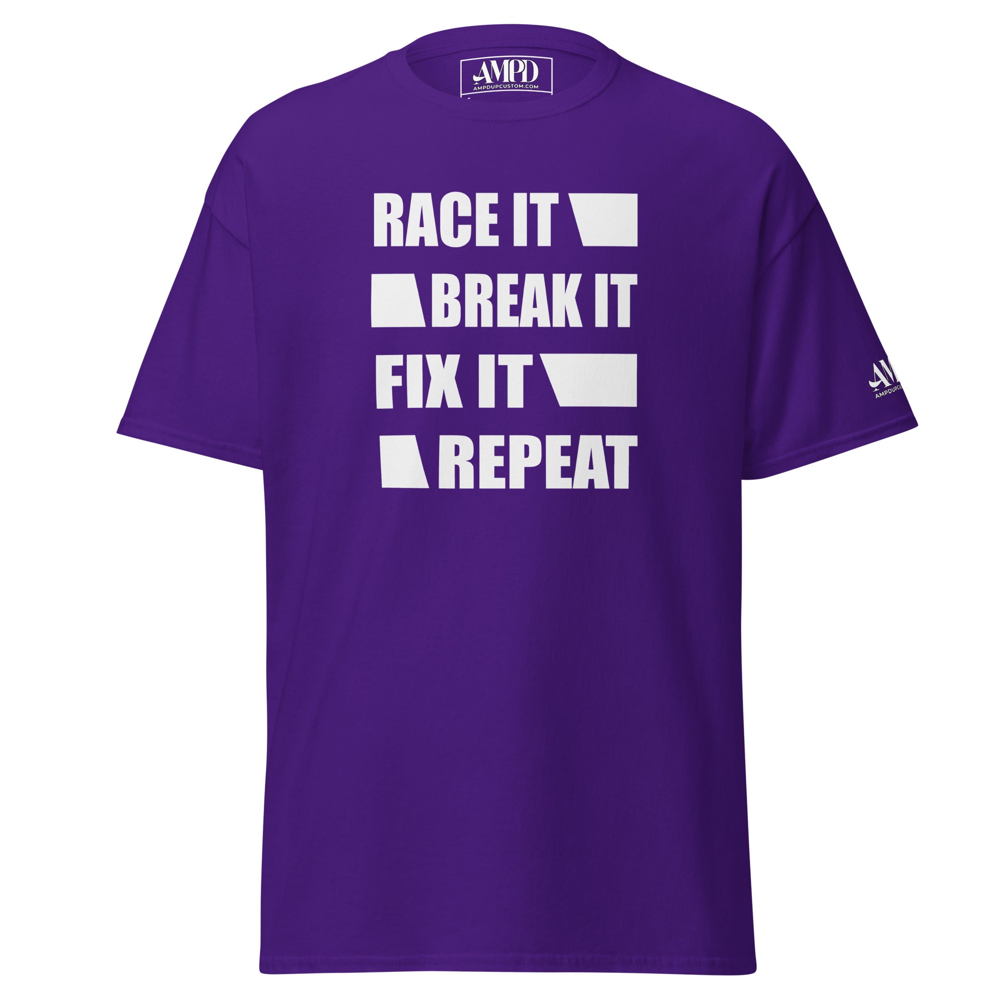Purple Race It Break It Fix It Repeat T-Shirt | AMPD with bold white text design on the back