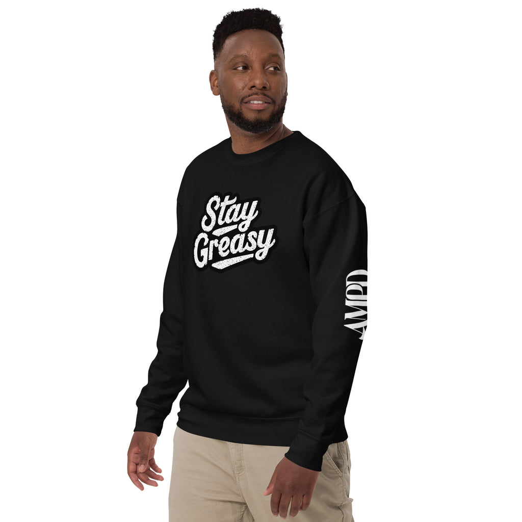 Stay Greasy | Shop Life Sweatshirt | AMPD in black featuring bold lettering on the front and sleeve