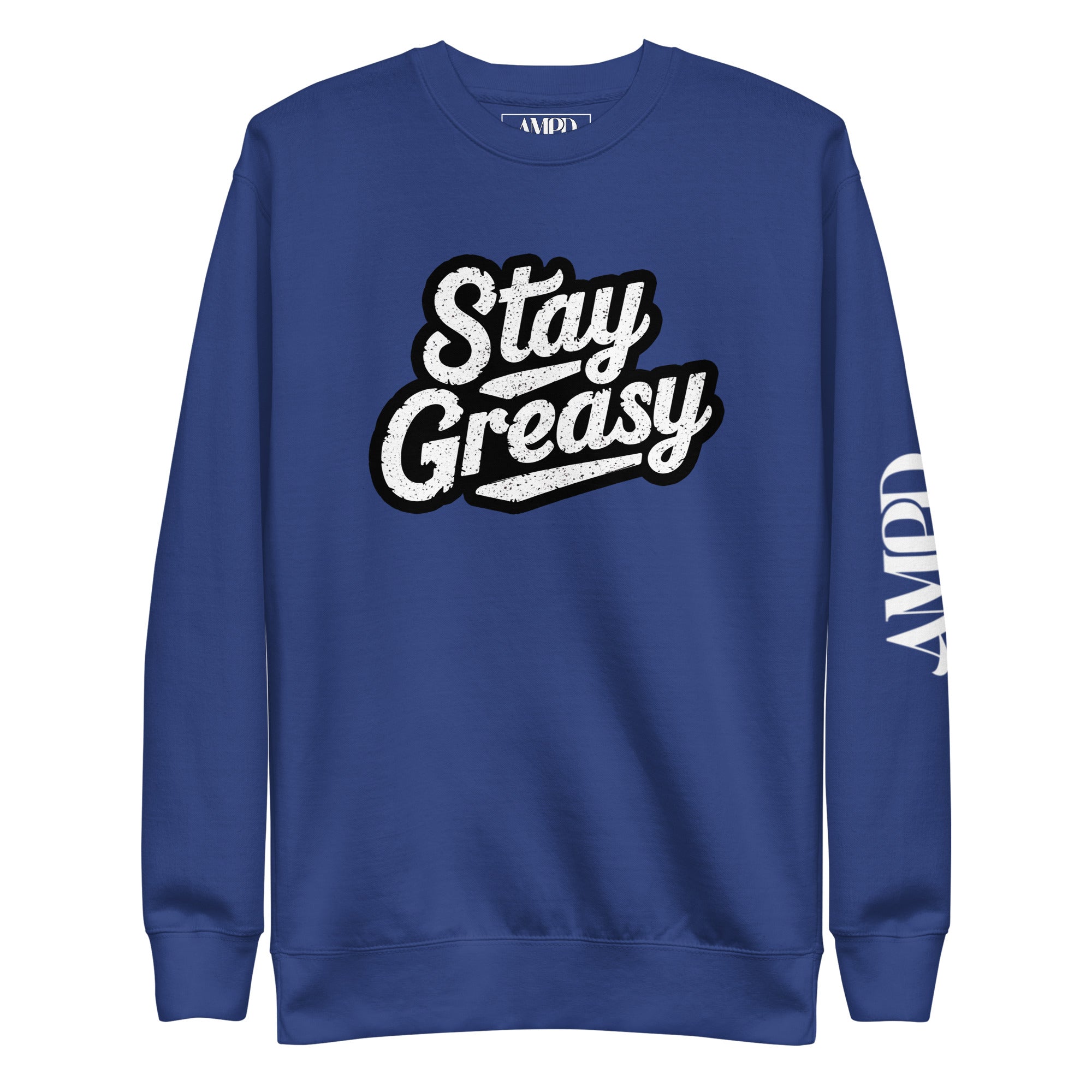 Amp'd Up Custom Stay Greasy Shop Life Sweatshirt in blue with bold graphic design