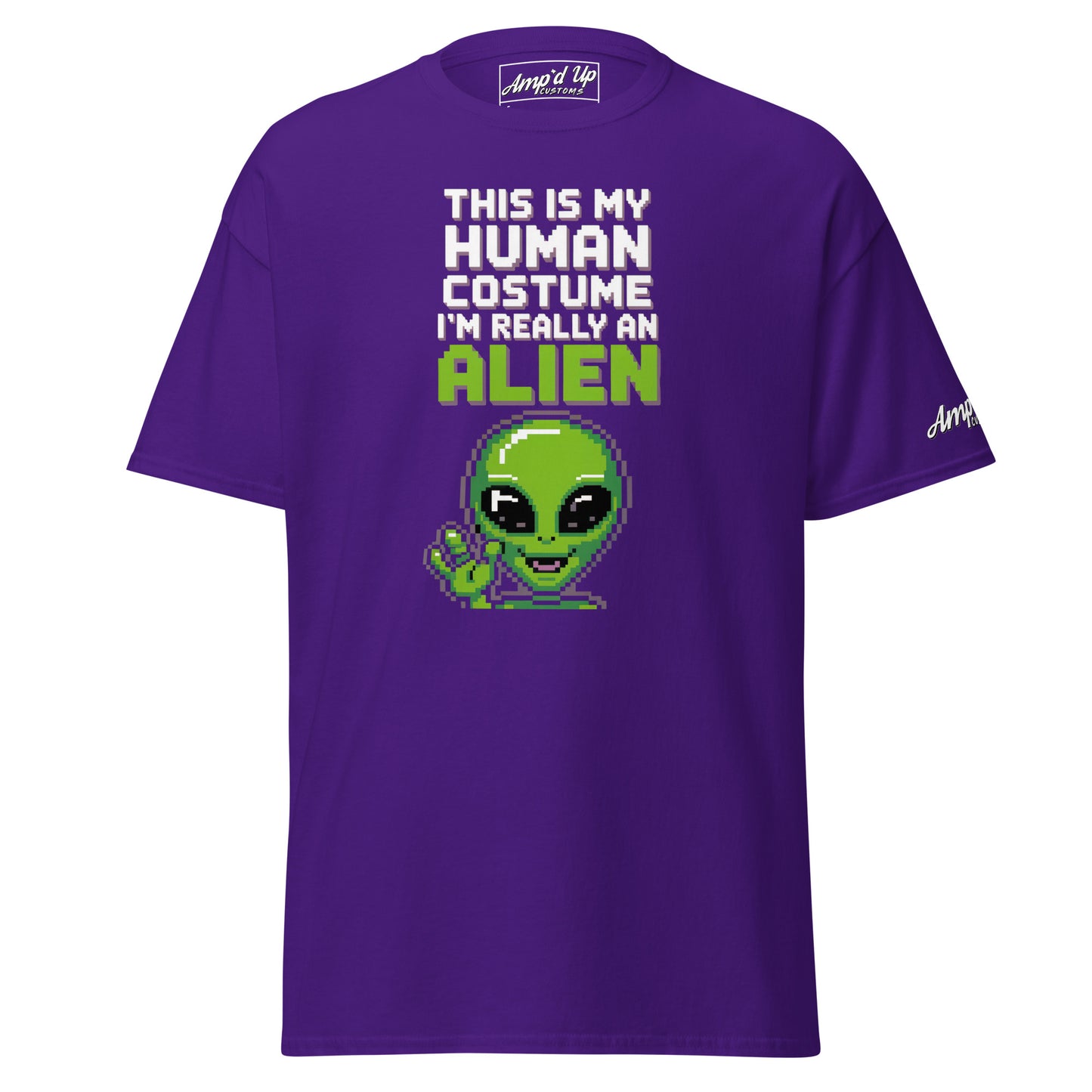 Amp'd Up Custom purple Alien T-Shirt with pixelated green alien and humorous text design