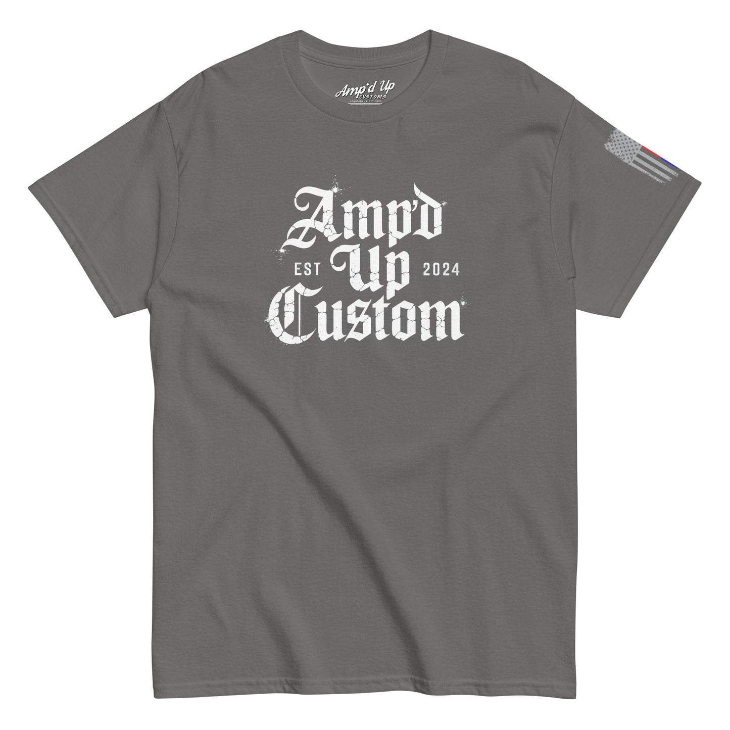 Gray crewneck T-shirt displaying Amp'd Up Custom EST2024 T-Shirt with white gothic logo center and flag sleeve patch