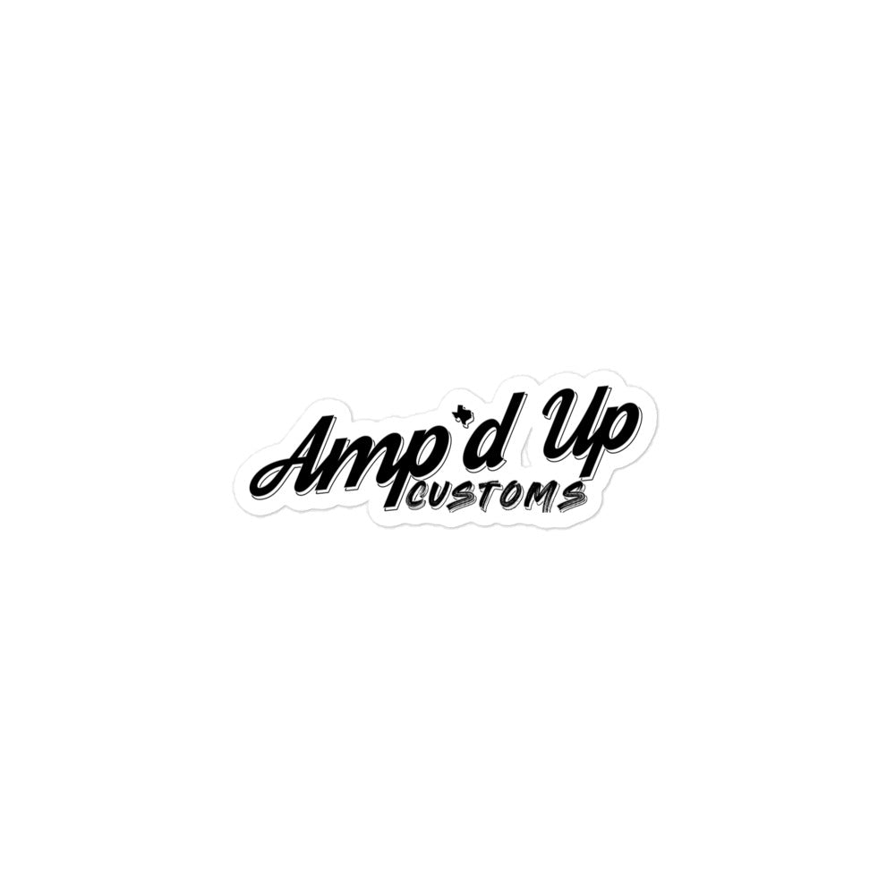 Amp'd Up Custom Sticker featuring a bold black design on a white background
