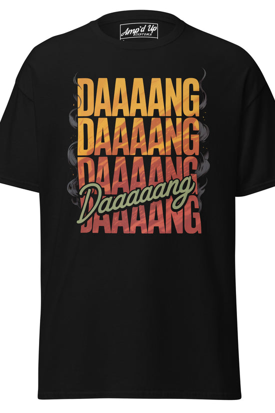 Amp'd Up Custom DANG T-Shirt with bold text design on a black background