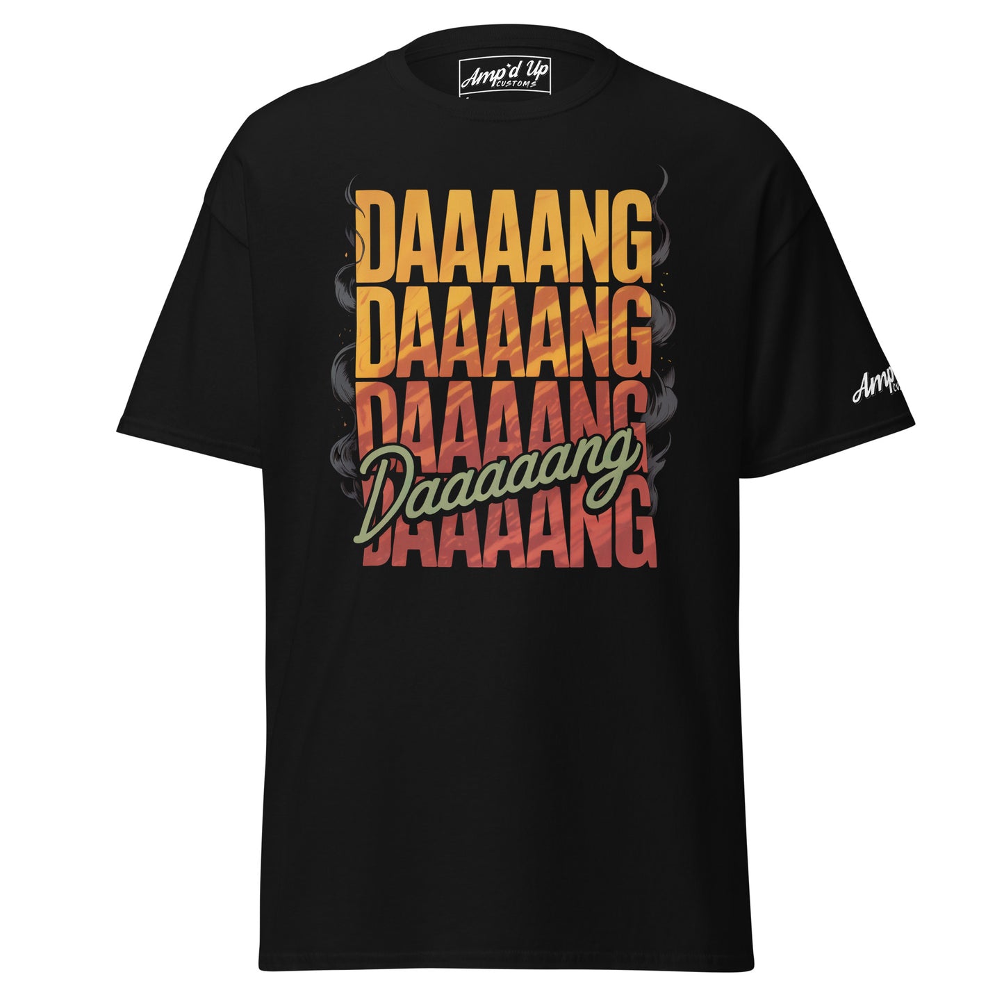 Amp'd Up Custom DANG T-Shirt with bold text design on a black background
