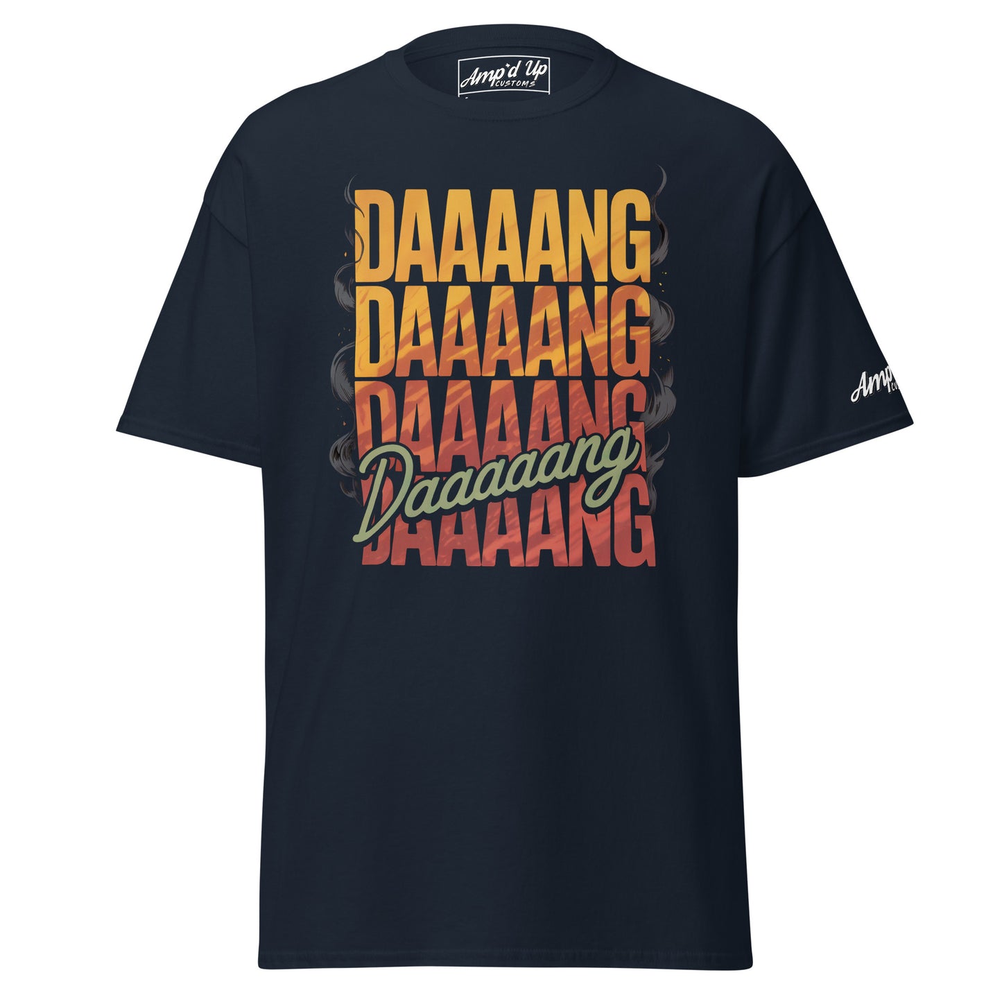 Amp'd Up Custom DANG T-Shirt in navy with bold printed text for a fun casual style