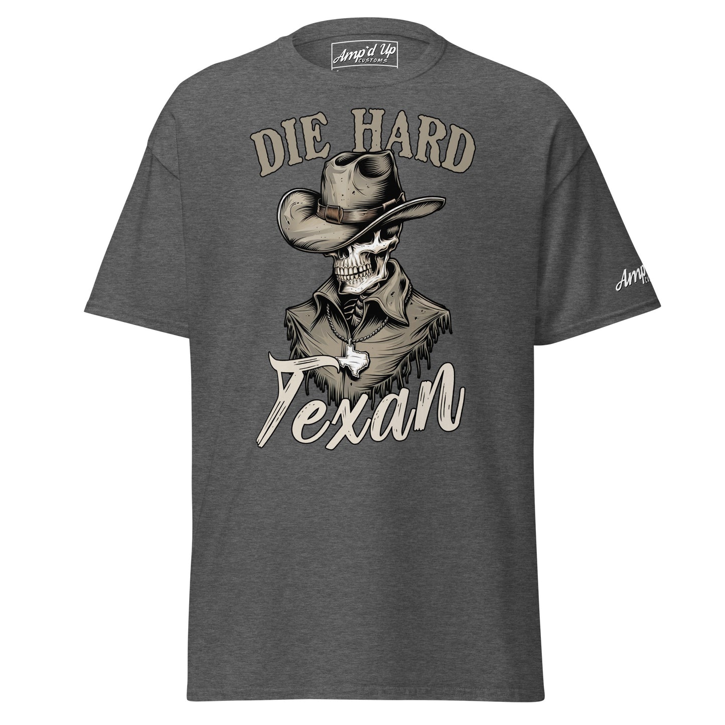 Die Hard Texan T-Shirt featuring a skeleton in a cowboy hat on a gray background