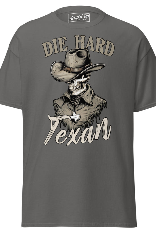 Die Hard Texan T-Shirt featuring a skeleton wearing a cowboy hat and rugged attire