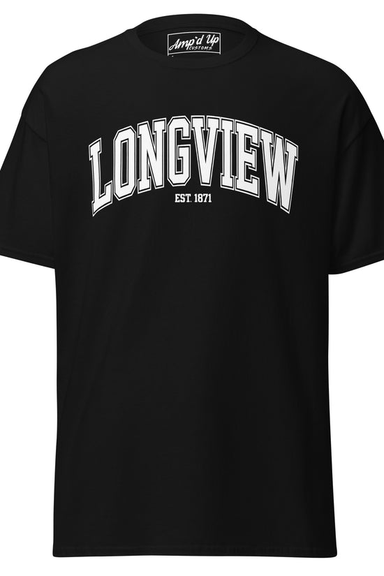 Black Longview Texas T-Shirt by Amp'd Up Custom with white block lettering and established 1871 design