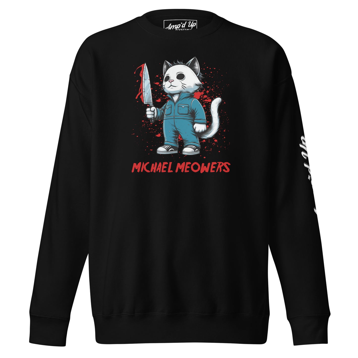 Black Amp'd Up Custom Michael Meowers Sweatshirt with cat holding bloody knife graphic