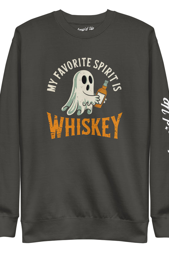 My Favorite Spirit Is Whiskey Sweatshirt dark charcoal crewneck featuring ghost holding whiskey bottle graphic