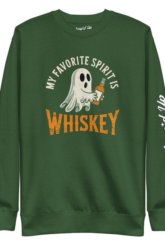 My Favorite Spirit Is Whiskey Sweatshirt green crewneck with ghost holding whiskey bottle and Ampd Up Custom sleeve logo
