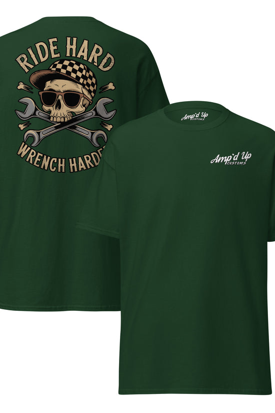 Amp'd Up Custom Ride Hard, Wrench Harder T-Shirt featuring back illustration of a skull and crossed wrenches