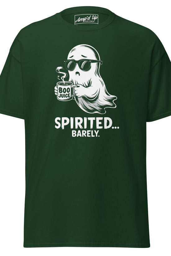 Amp'd Up Custom Spirited Barely T Shirt in dark green featuring a ghost with sunglasses holding a Boo Juice mug