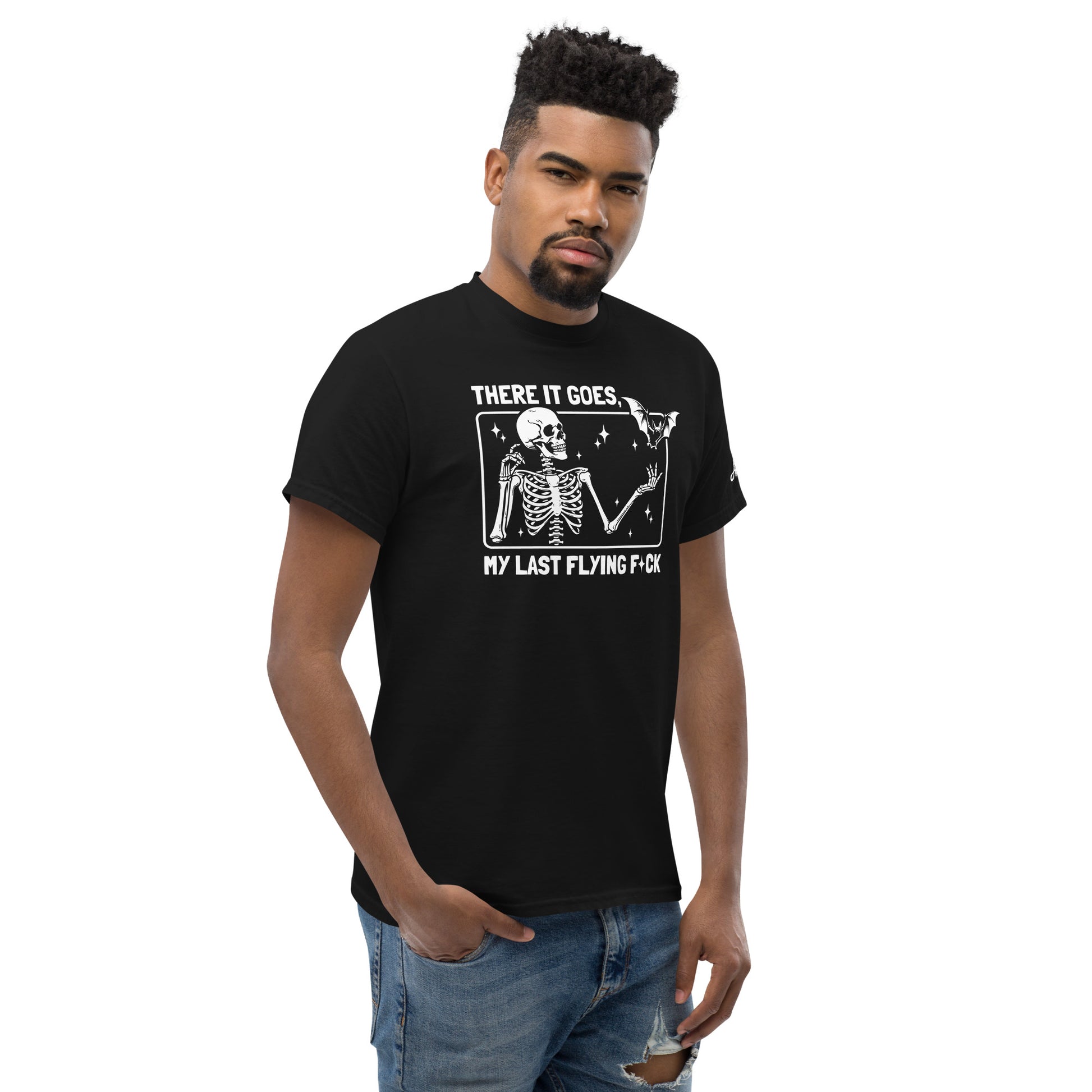Man wearing black There it goes My Last Flying F*ck T-Shirt with skeleton graphic and white text