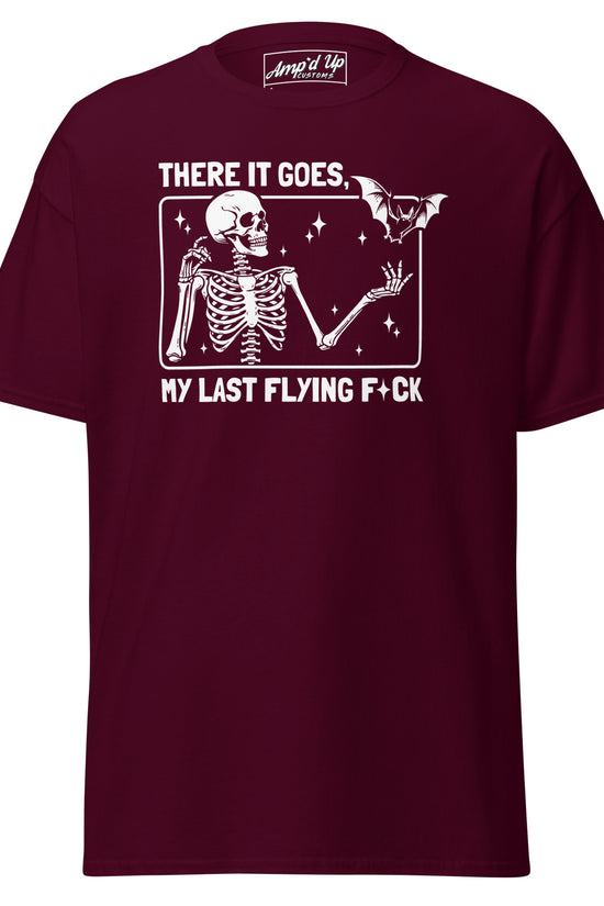 Amp'd Up Custom maroon T-shirt with skeleton and bat graphic saying There it goes, My Last Flying F*ck T-Shirt