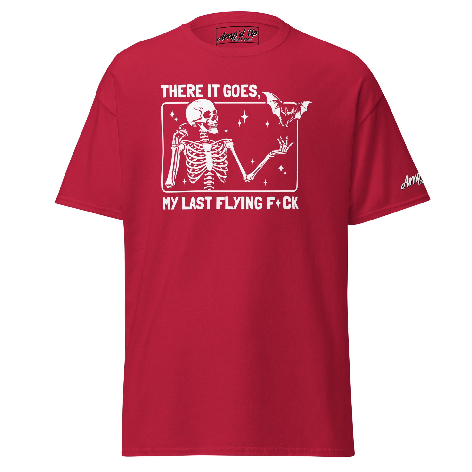 There it goes, My Last Flying F*ck T-Shirt by Amp'd Up Custom in red with skeleton and bat graphic