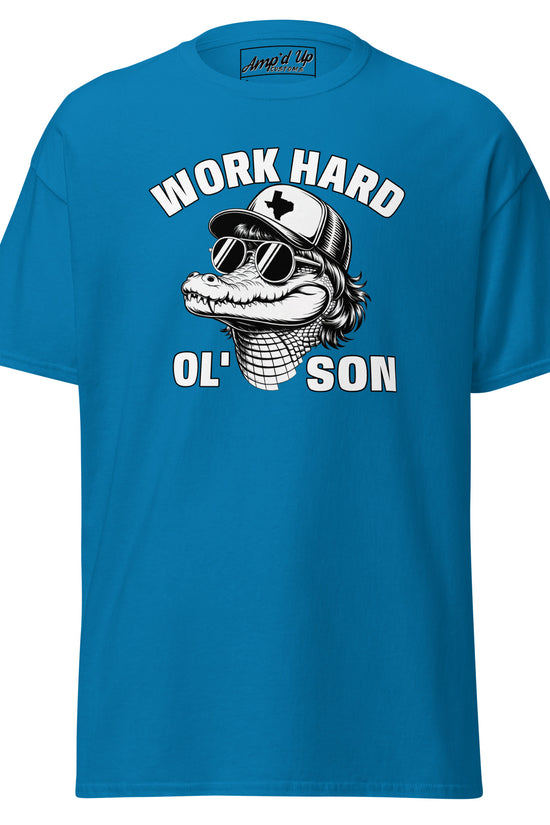 Work Hard Ol' Son T-Shirt by Amp'd Up Custom in blue with alligator wearing sunglasses and hat graphic