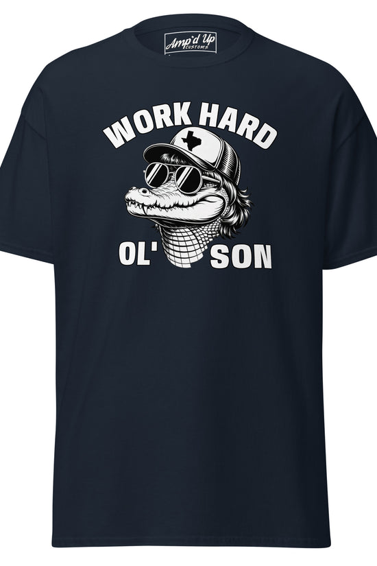 Work Hard Ol' Son T-Shirt by Amp'd Up Custom featuring cool alligator with sunglasses and hat design