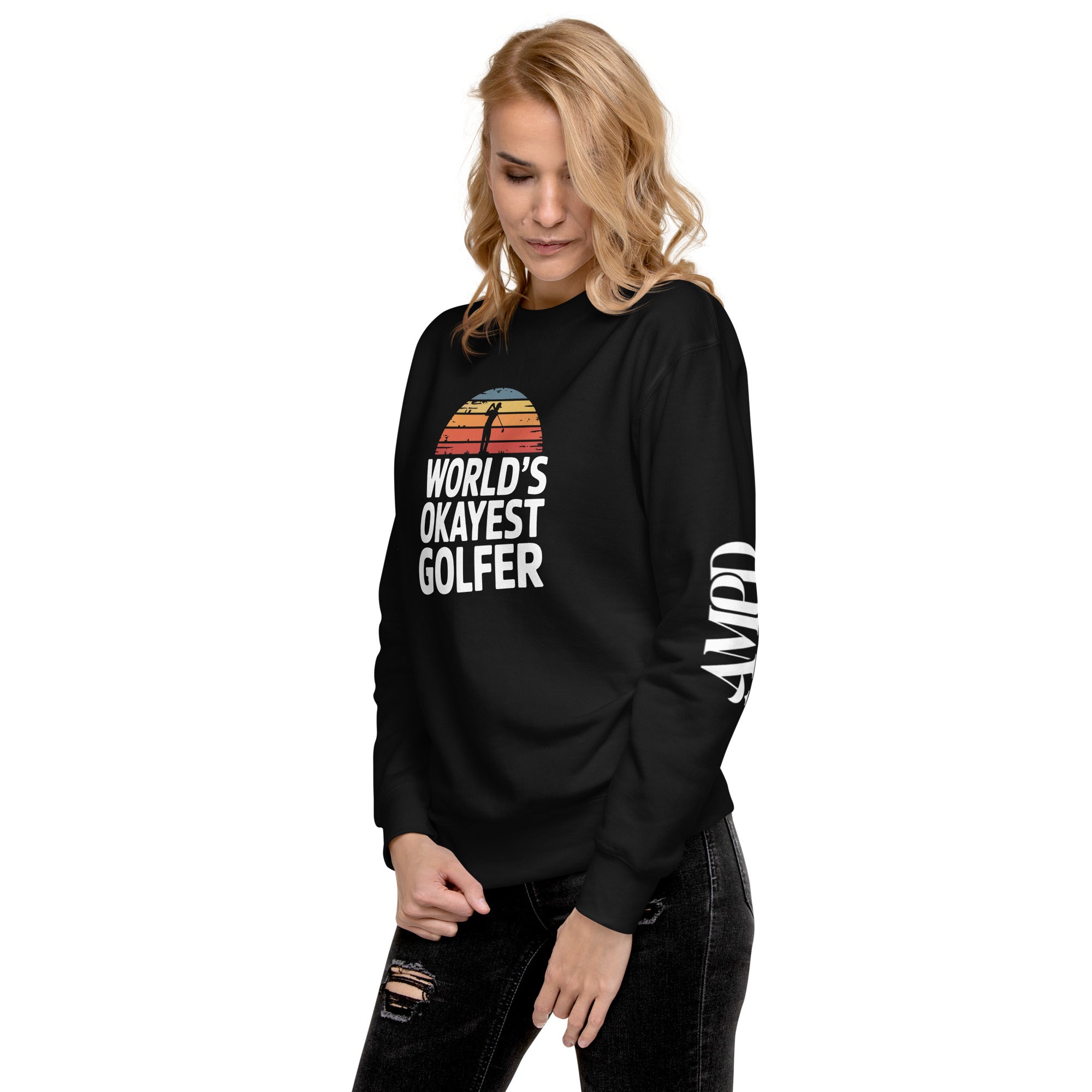 Black sweatshirt featuring the phrase World's Okayest Golfer Sweatshirt Hilarious Gift for Golf Fans & Enthusiasts