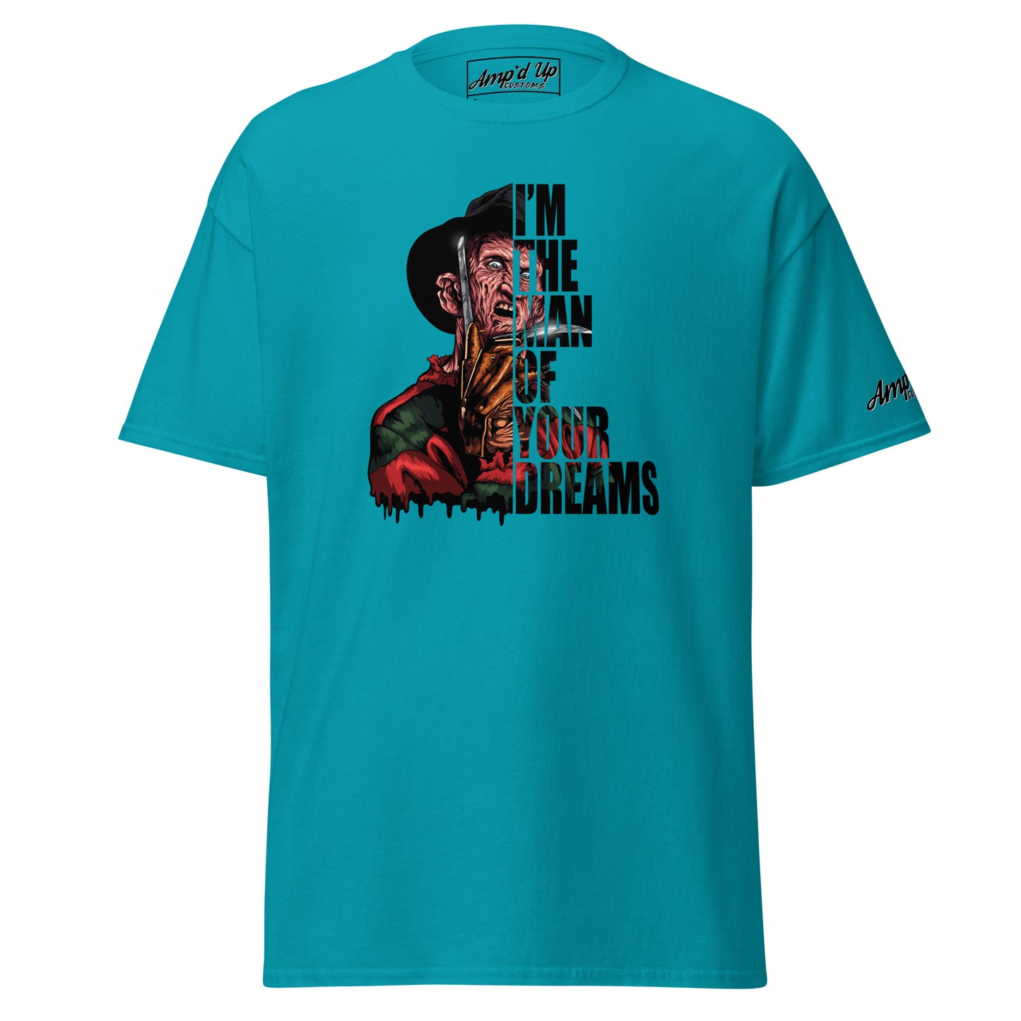 Blue Amp'd Up Custom I'm The Man Of Your Dreams Freddy Krueger T-Shirt with horror graphic print