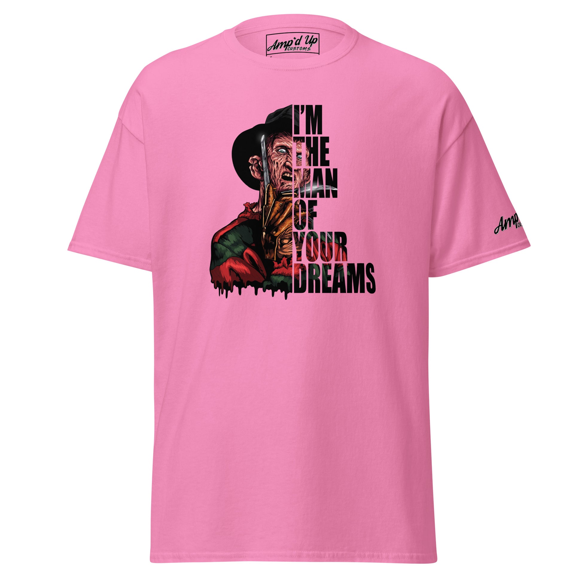 I'm The Man Of Your Dreams Freddy Krueger T-Shirt in pink with horror graphic and bold text
