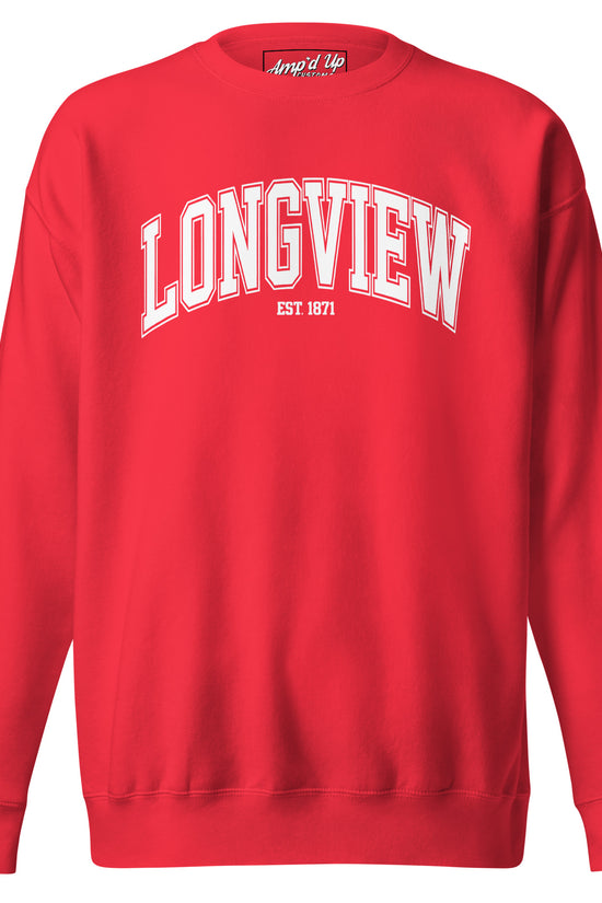 Red Longview Texas Sweatshirt by Amp'd Up Custom with white lettering and classic crew neck design