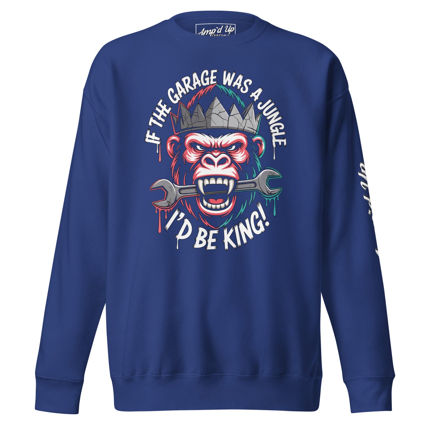 King of the Garage Sweatshirt featuring a colorful gorilla graphic and funny text design