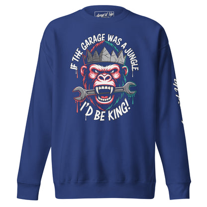 King of the Garage Sweatshirt featuring a colorful gorilla graphic and funny text design