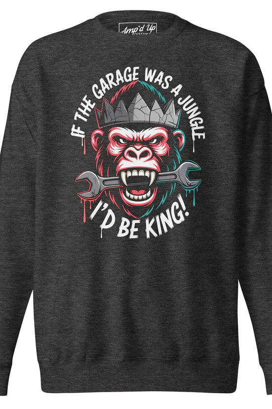 King of the Garage Sweatshirt featuring a gorilla design and wrench, perfect for mechanics and garage enthusiasts