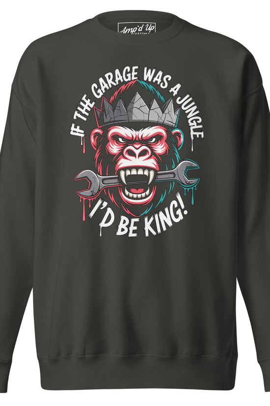 King of the Garage Sweatshirt in Black with Bold Gorilla Graphic and Fun Text Design