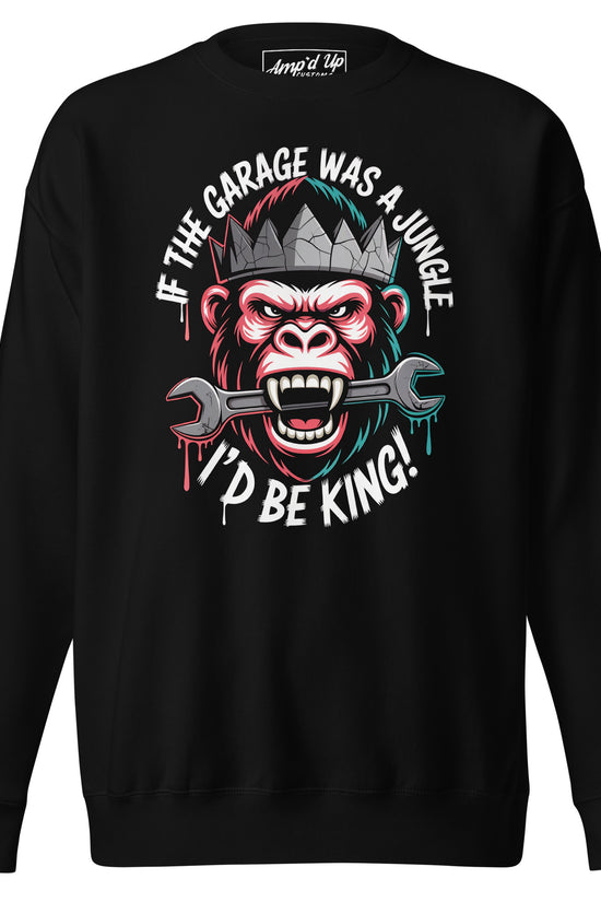 King of the Garage Sweatshirt featuring a gorilla graphic and wrench design on a black background