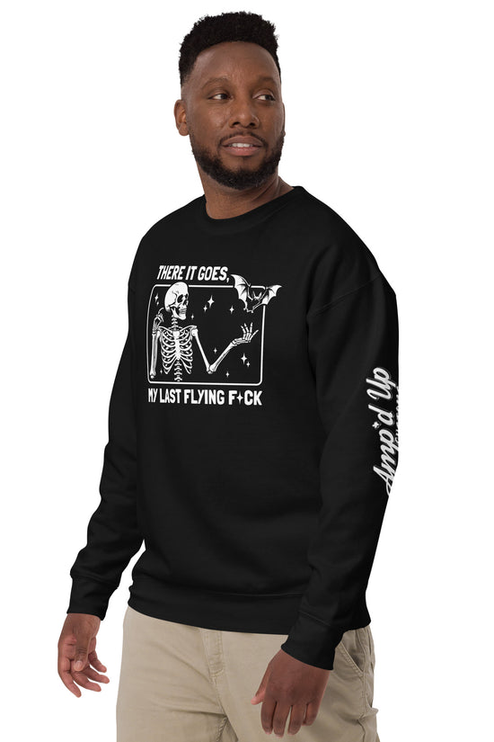 Black Amp'd Up Custom There It Goes, My Last Flying F*ck Sweatshirt with skeleton graphic worn by man