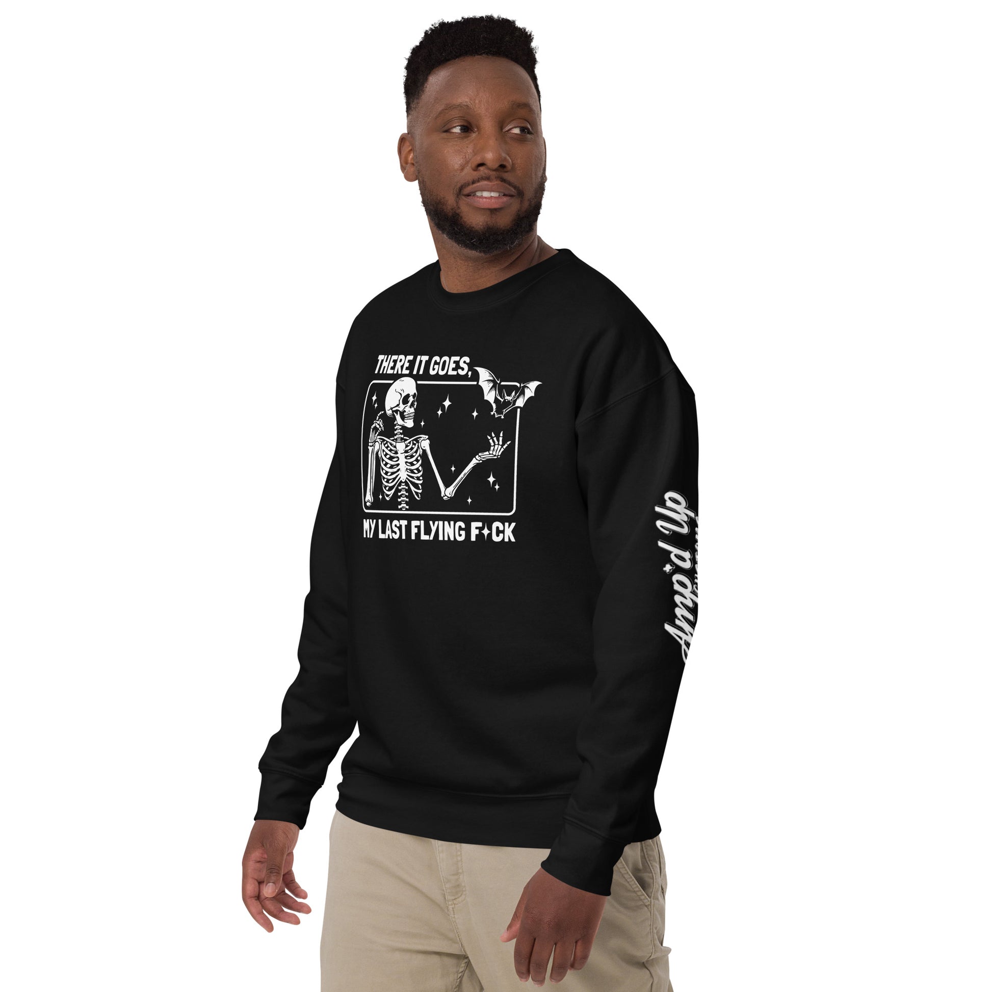 Black Amp'd Up Custom There It Goes, My Last Flying F*ck Sweatshirt with skeleton graphic worn by man