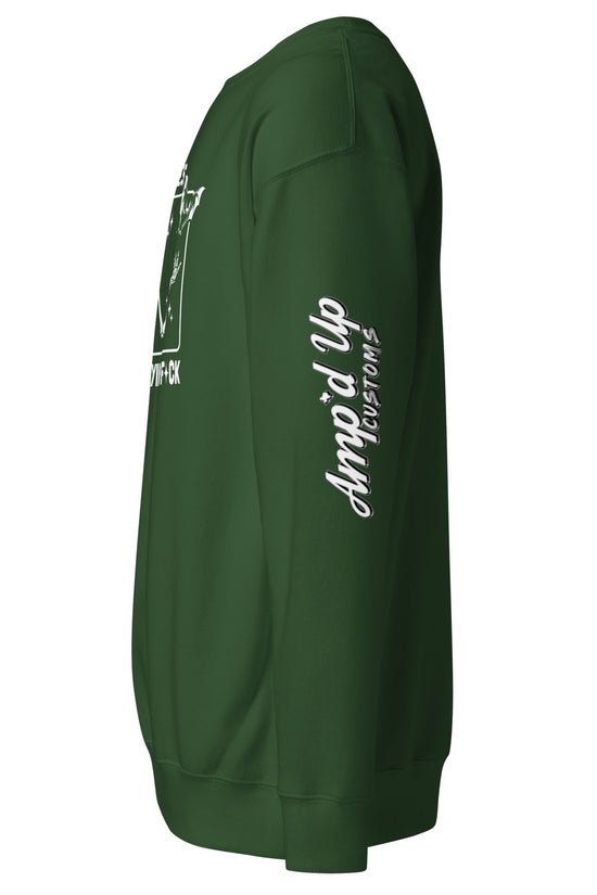 Green sweatshirt by Amp'd Up Custom featuring There It Goes, My Last Flying F*ck Sweatshirt design with sleeve logo