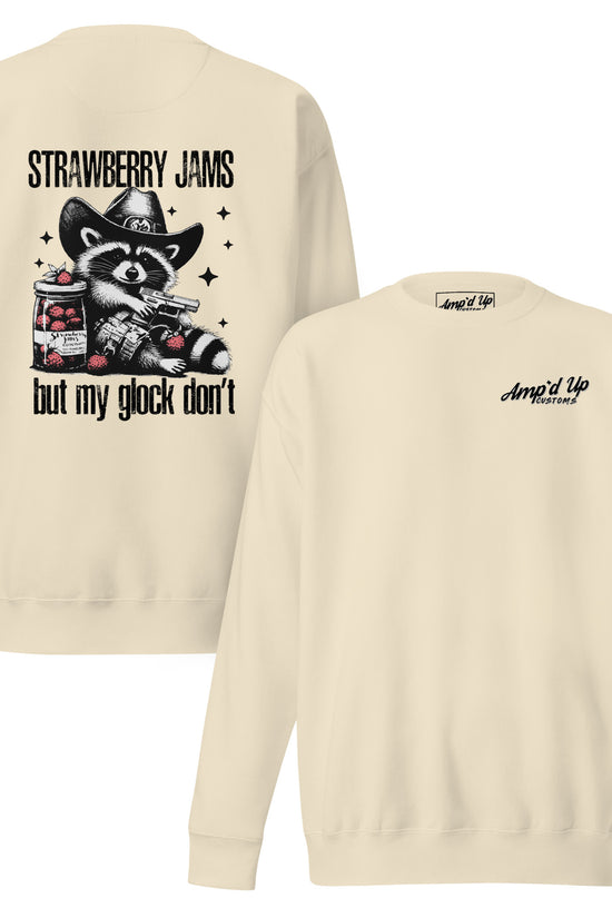 Amp'd Up Custom Strawberry Jams, But My Glock Don't Sweatshirt with back illustration featuring a raccoon