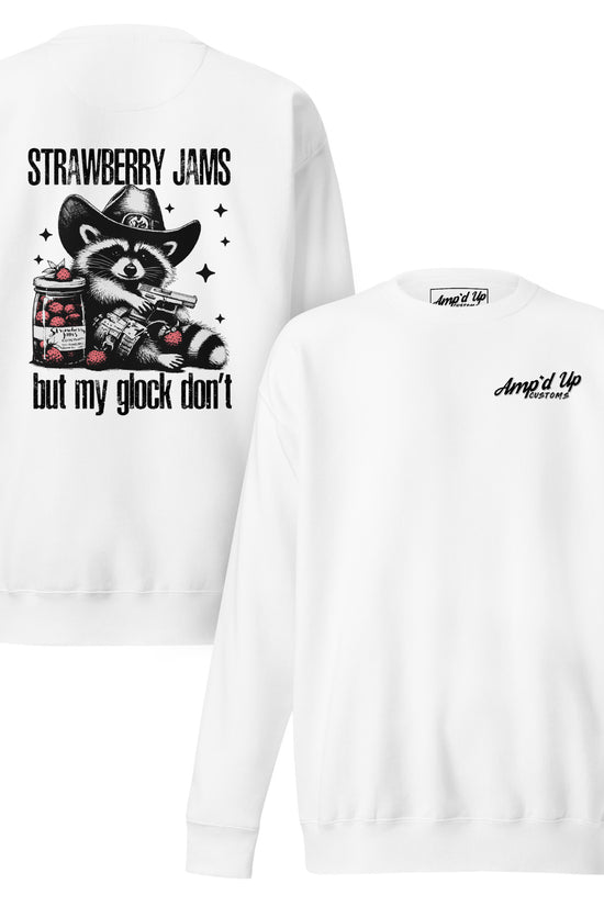 Amp'd Up Custom Strawberry Jams, But My Glock Don't Sweatshirt featuring a back illustration of a playful character