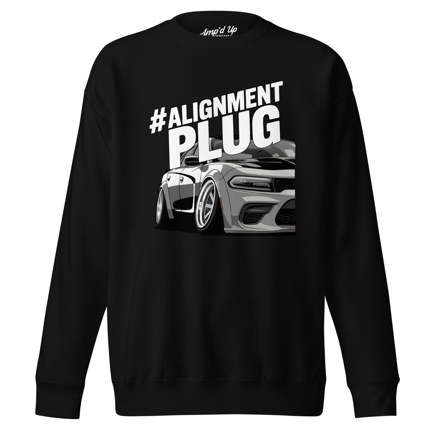 Amp'd Up Custom Alignment PLUG Sweatshirt in black featuring a stylish car graphic