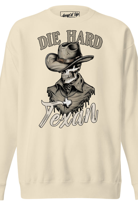 Die Hard Texan Sweatshirt featuring a skeleton in a cowboy hat with a graphic design