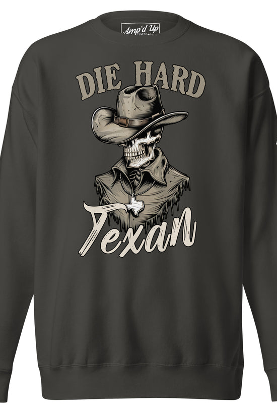 Die Hard Texan Sweatshirt featuring a cowboy design for stylish and comfortable wear