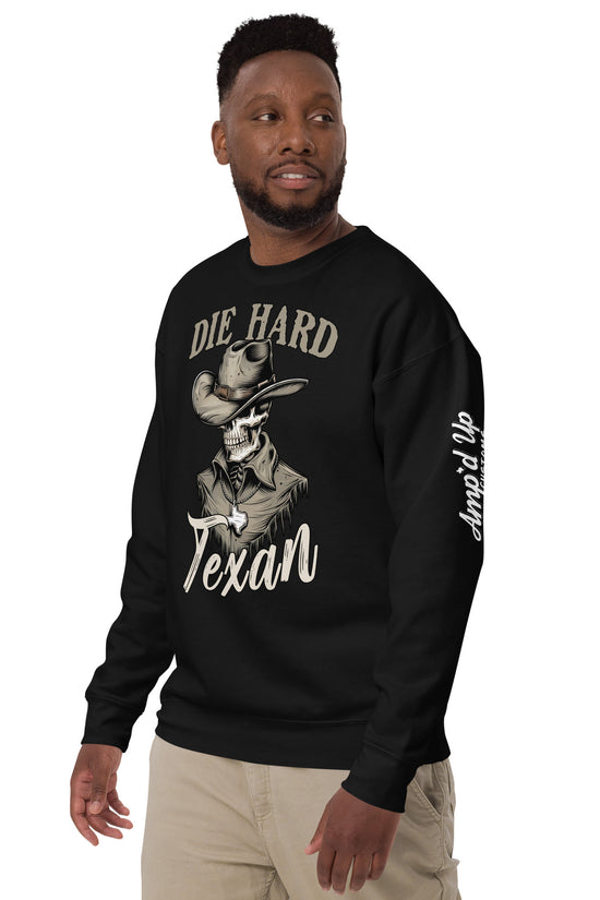 Die Hard Texan Sweatshirt featuring a unique graphic design and comfortable fit for casual wear
