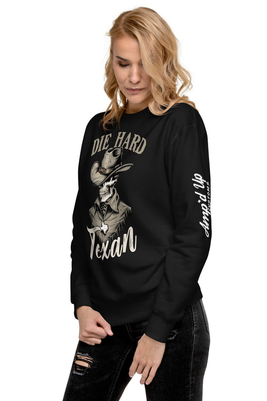 Die Hard Texan Sweatshirt in black featuring a cowboy graphic and Amp'd Up Custom branding